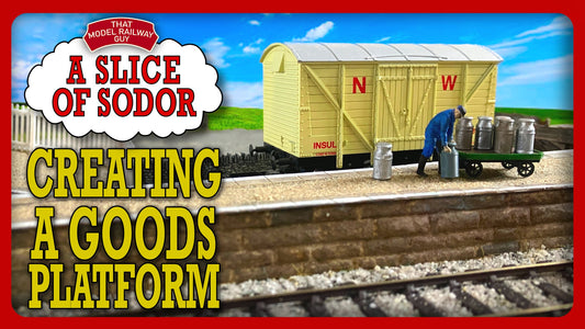 A Slice Of Sodor - Episode 7: Creating The Goods Dock Scene!